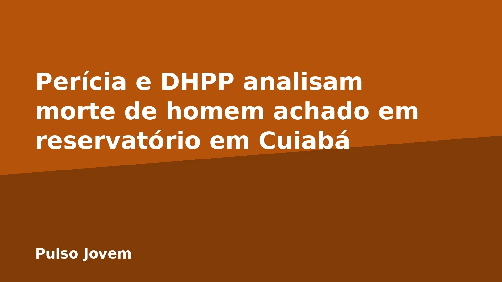 Perícia e DHPP analisam morte de homem achado em reservatório em Cuiabá